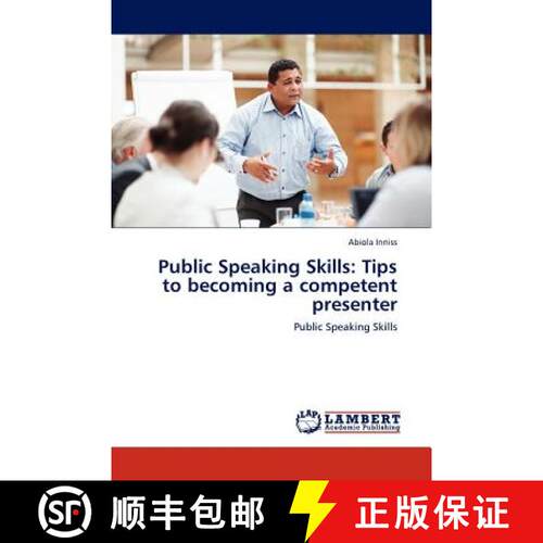 预订 Public Speaking Skills: Tips to becoming a competent presenter [9783845414522]