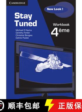 【3-4周达】Stay Tuned New Look! Workbook for 4eme [9780521159562]