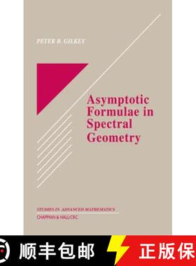 【3-4周达】Asymptotic Formulae in Spectral Geometry [9781584883586]