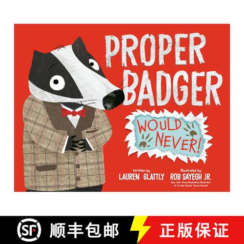 【3-4周达】精装 Proper Badger Would Never! [9780593528167]