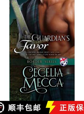 预订 The Guardian's Favor: Border Series Book 9 [9781946510228]
