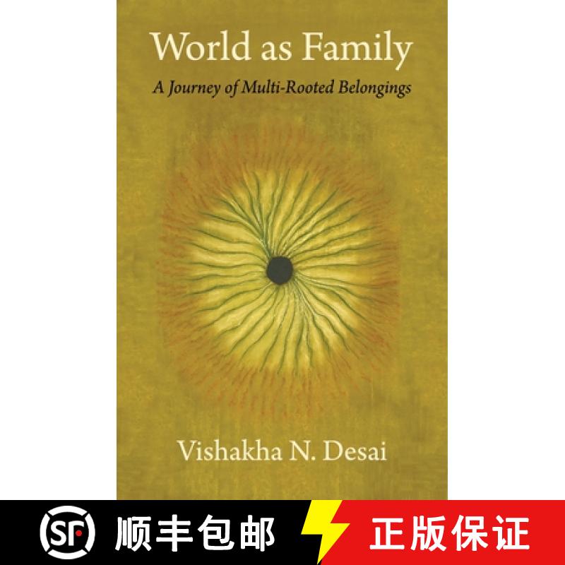 【3-4周达】World as Family: A Journey of Multi-Rooted Belongings [9780231195980]