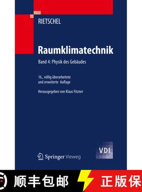 【3-4周达】Raumklimatechnik : Band 4: Physik des Gebäudes (16. Aufl. 2013) [9783540571810]