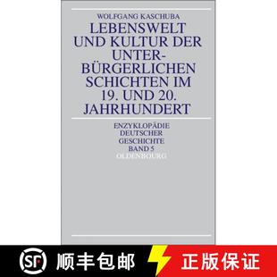 Lebenswelt 9783486554410 Jahrhundert Schichten 4周达 Kultur Und 20. Der 19. Unterburgerlichen
