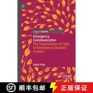 The Calls Centers Emergency Dispatch 4周达 9783031262388 Communication Organization