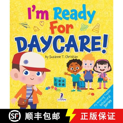 【3-4周达】精装 I'm Ready for Daycare!: Supportive Affirmations for Big New Steps [9781964202938]