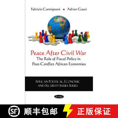 【3-4周达】Peace After Civil War: The Role of Fiscal Policy in Post-Conflict African Economies [9781616684822]