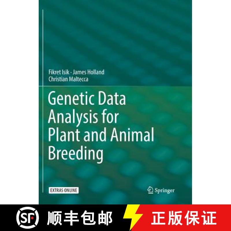 【3-4周达】Genetic Data Analysis for Plant and Animal Breeding [9783319855868]