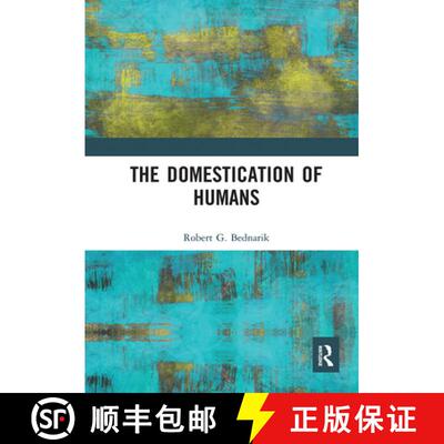 预订 The Domestication of Humans [9781032237329]