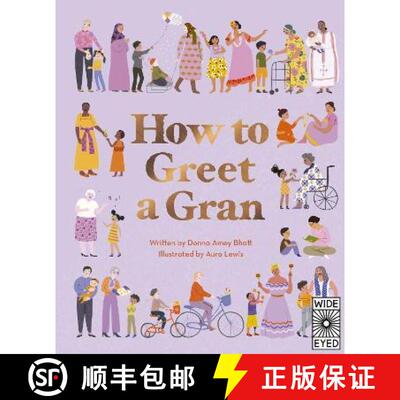 【3-4周达】How to Greet a Gran [9780711261068]