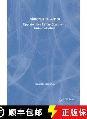 【3-4周达】Minerals in Africa : Opportunities for the Continent's Industrialisation [9780367420154]