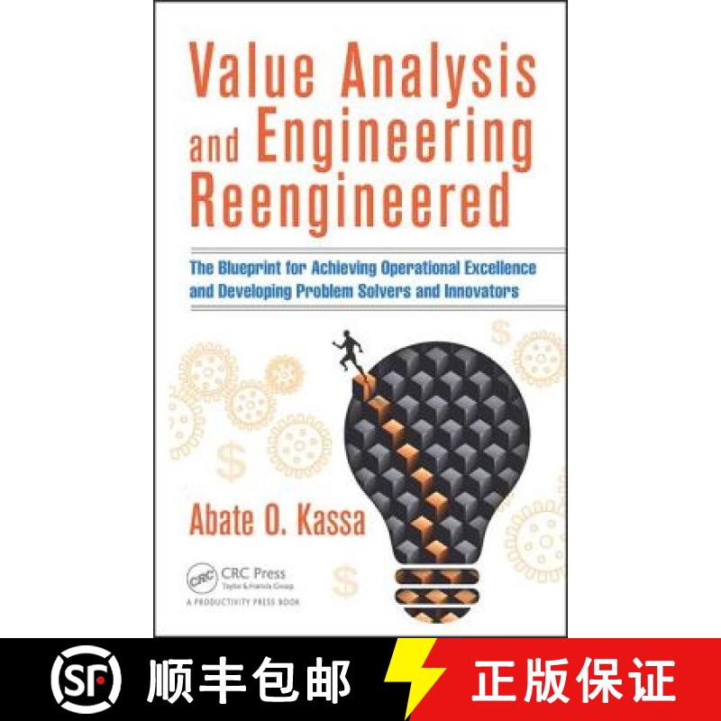【3-4周达】Value Analysis and Engineering Reengineered: The Blueprint for Achieving Operational Excel... [9781498737258]