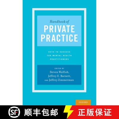 【3-4周达】Handbook of Private Practice: Keys to Success for Mental Health Practitioners [9780190272166]
