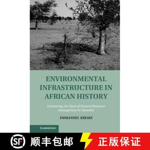 Natural 4周达 Infrastructure History Resource Myth Environmental the Examining 9781107001510 Ma... African