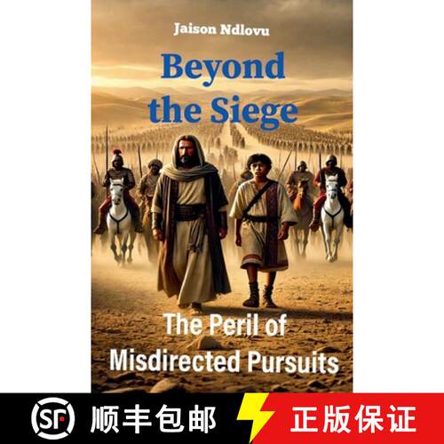 【3-4周达】Beyond the Siege : The Peril of Misdirected Pursuits [9798227534941]