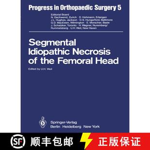 【3-4周达】Segmental Idiopathic Necrosis of the Femoral Head [9783642680519]