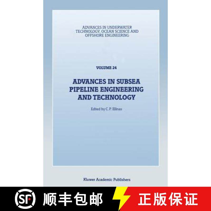 【3-4周达】Advances in Subsea Pipeline Engineering and Technology: Papers presented at Aspect '90, a ... [9789401067645]