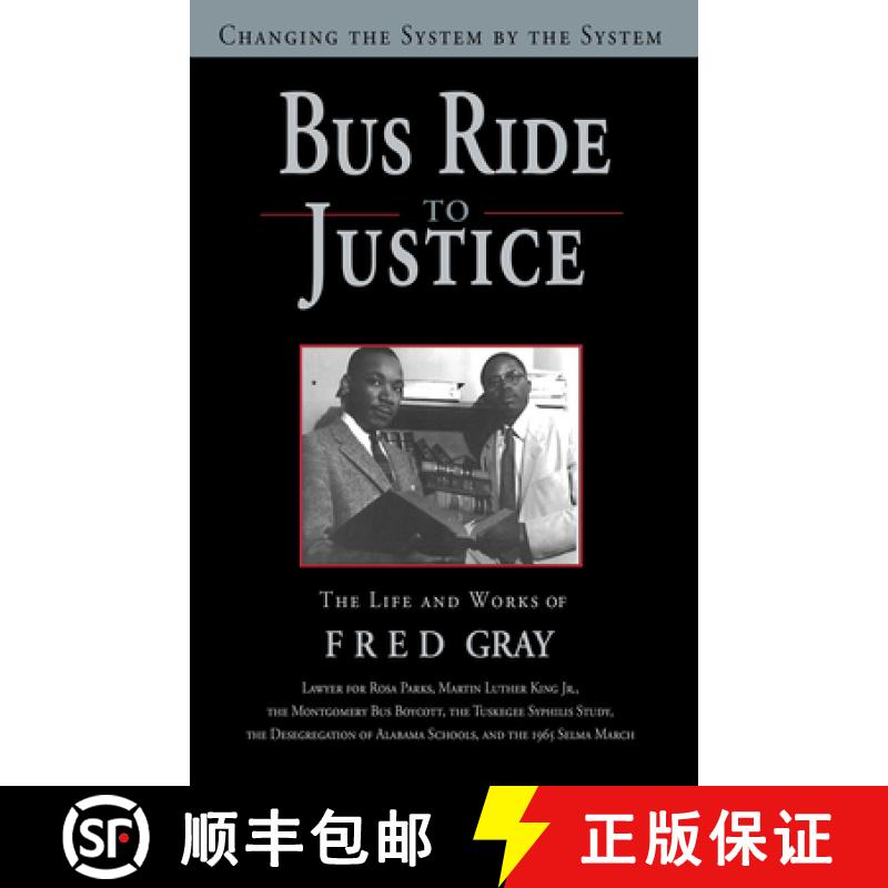 【3-4周达】Bus Ride to Justice (Revised Edition): Changing the System by the System, the Life and Wor... [9781588384515]