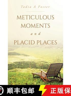 【3-4周达】Meticulous Moments and Placid Places [9798385036448]