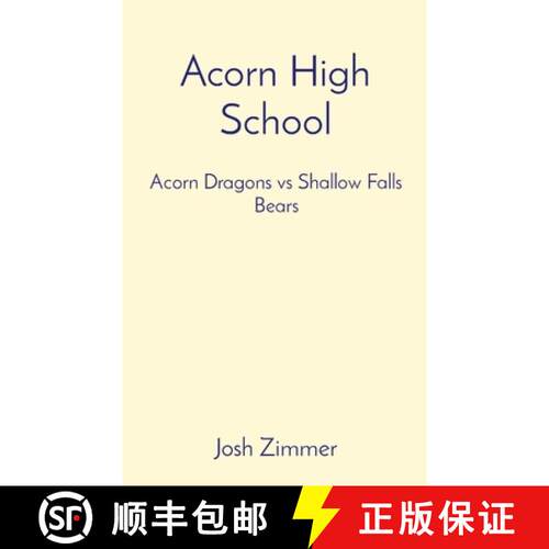 【3-4周达】精装 Acorn High School: Acorn Dragons vs Shallow Falls Bears [9780578759401]