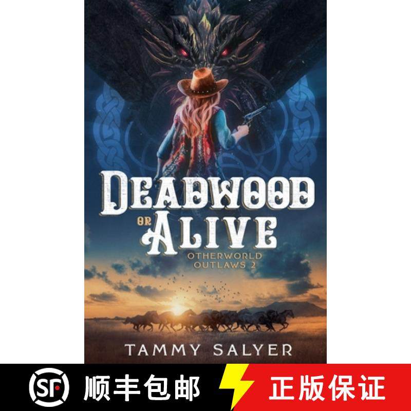 【3-4周达】Deadwood or Alive: Otherworld Outlaws 2 [9798215711637]