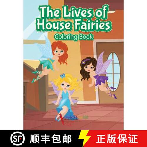 【3-4周达】The Lives of House Fairies Coloring Book [9781683217367]