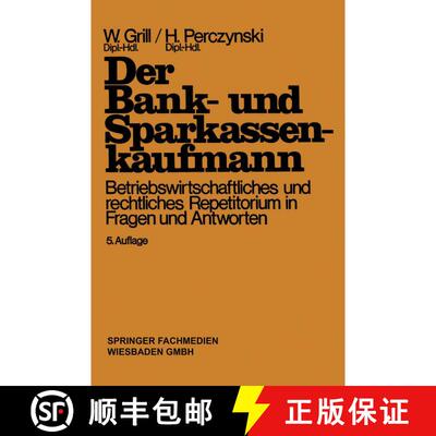 【3-4周达】Der Bank- und Sparkassenkaufmann : Betriebswirtschaftliches und rechtliches Repetitorium i... [9783409474115]