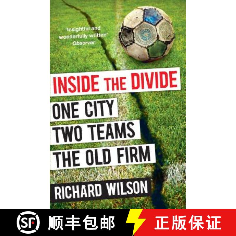 【3-4周达】Inside the Divide: One City, Two Teams . . . the Old Firm [9781847678393]