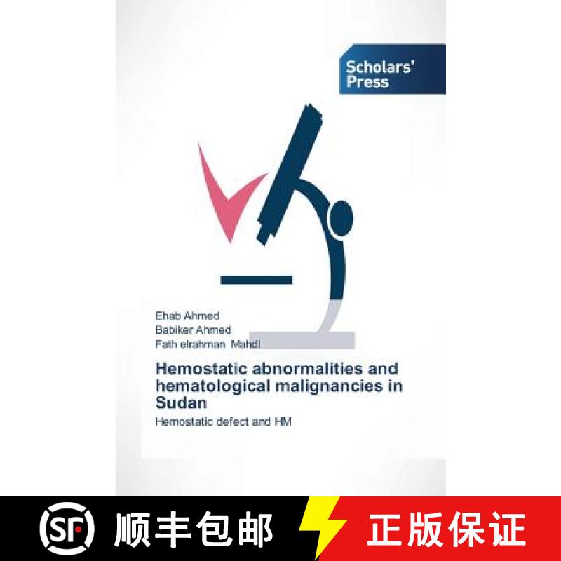 预订 Hemostatic abnormalities and hematological malignancies in Sudan [9783639666229]