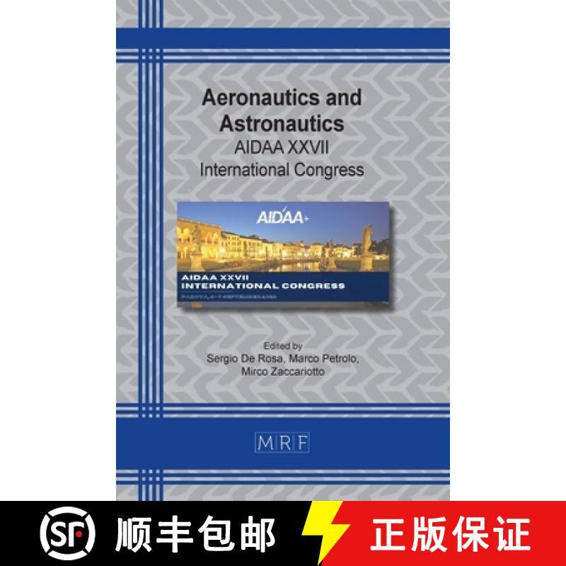 【2-3周达】Aeronautics and Astronautics: AIDAA XXVII International Congress [9781644902806]