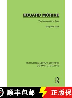 【3-4周达】Eduard Moerike: The Man and the Poet [9780367856199]