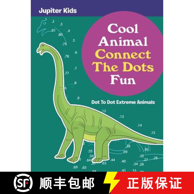 【3-4周达】Cool Animal Connect The Dots Fun: Dot To Dot Extreme Animals [9781683054320]