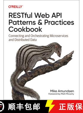预订 Restful Web API Patterns and Practices Cookbook: Connecting and Orchestrating Microservices and ... [9781098106744]