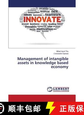 预订 Management of intangible assets in knowledge based economy [9783659793325]