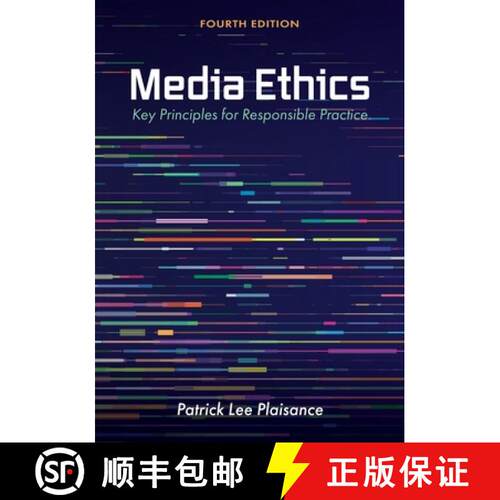 预订 Media Ethics – Key Principles for Responsible Practice [9798823343763]