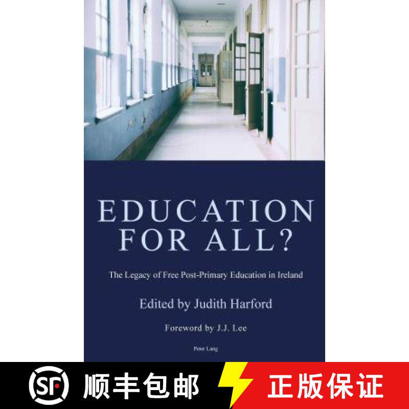 【3-4周达】Education for All? : The Legacy of Free Post-Primary Education in Ireland [9781788742429]
