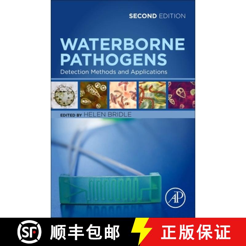 【3-4周达】Waterborne Pathogens, Detection Methods and Applications: Detection Methods and Applications [9780444643193]