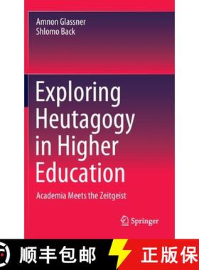 【3-4周达】Exploring Heutagogy in Higher Education : Academia Meets the Zeitgeist [9789811541438]