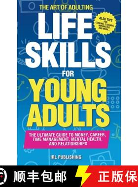 【3-4周达】The ART of ADULTING - Like Skills for Young Adults: The Ultimate Guide to Money, Career, T... [9798992954920]