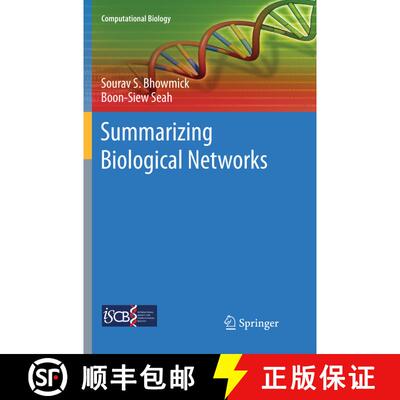 【3-4周达】Summarizing Biological Networks (Softcover reprint of the original 1st ed. 2017) [9783319854380]