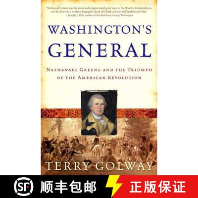 【3-4周达】Washington's General: Nathanael Greene and the Triumph of the American Revolution [9780805080056]
