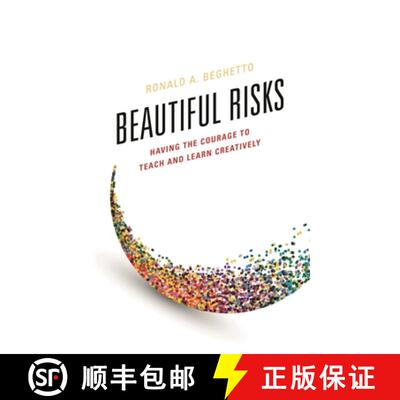【3-4周达】精装 Beautiful Risks : Having the Courage to Teach and Learn Creatively [9781475834727]