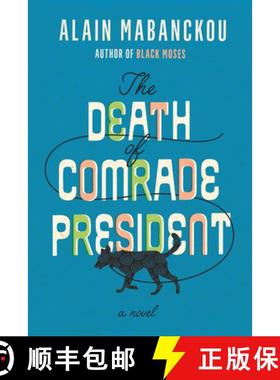 【3-4周达】The Death of Comrade President [9781620976067]