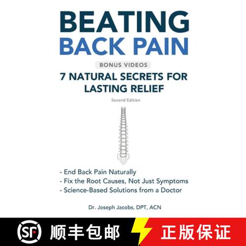 【3-4周达】Beating Back Pain: 7 Natural Secrets for Lasting Relief [9781971745114]