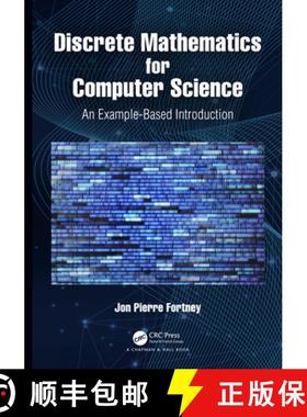 【3-4周达】Discrete Mathematics for Computer Science : An Example-Based Introduction [9780367549886]