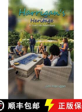 【3-4周达】Harrigan's Heritage: A True Life Adventure [9781965498569]