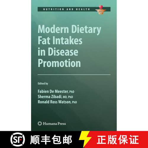 【3-4周达】精装 Modern Dietary Fat Intakes in Disease Promotion [9781603275705]