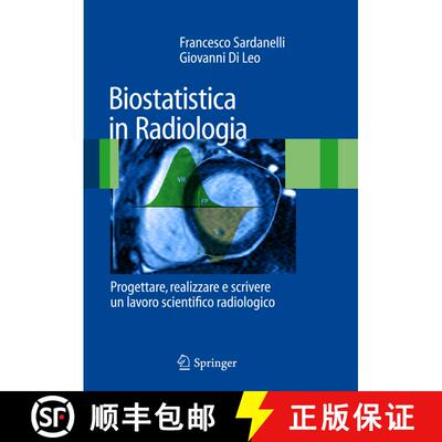 【3-4周达】Biostatistica in Radiologia : Progettare, realizzare e scrivere un lavoro scientifico radi... [9788847006041]