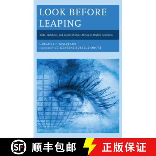 预订 Look Before Leaping : Risks, Liabilities, and Repair of Study Abroad in Higher Education [9781475825558]