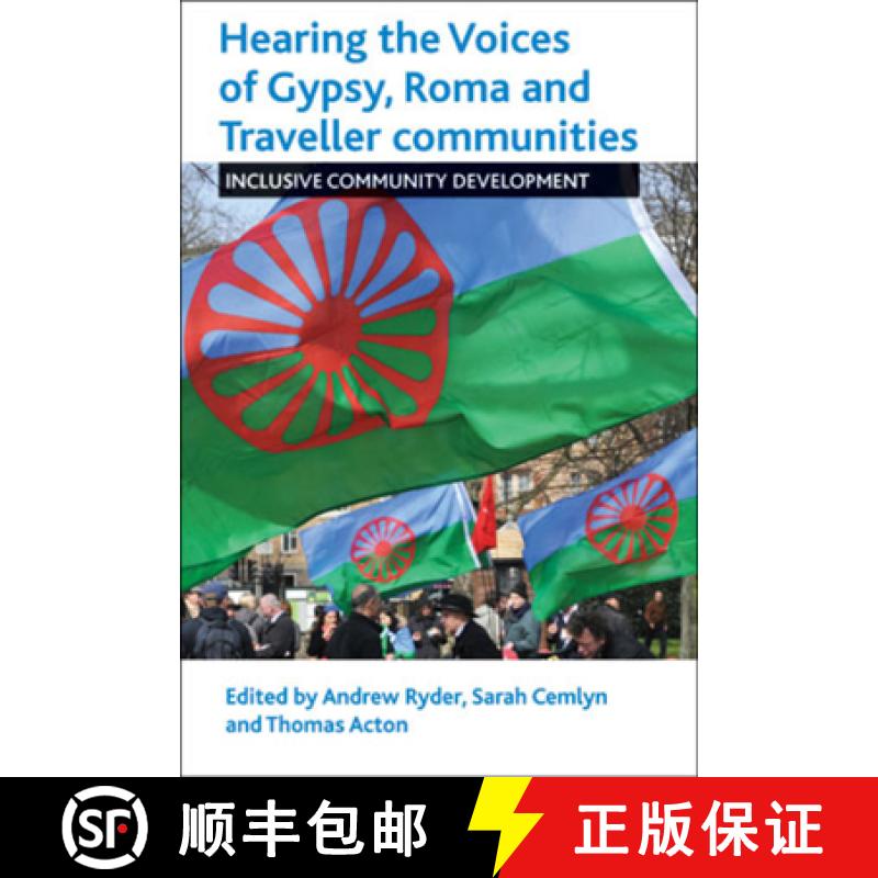 【2-3周达】Hearing the Voices of the Gypsy, Roma and Traveller Communities: Inclusive Community Devel... [9781447313571]